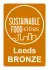 Sustainable Food Places Bronze Leeds